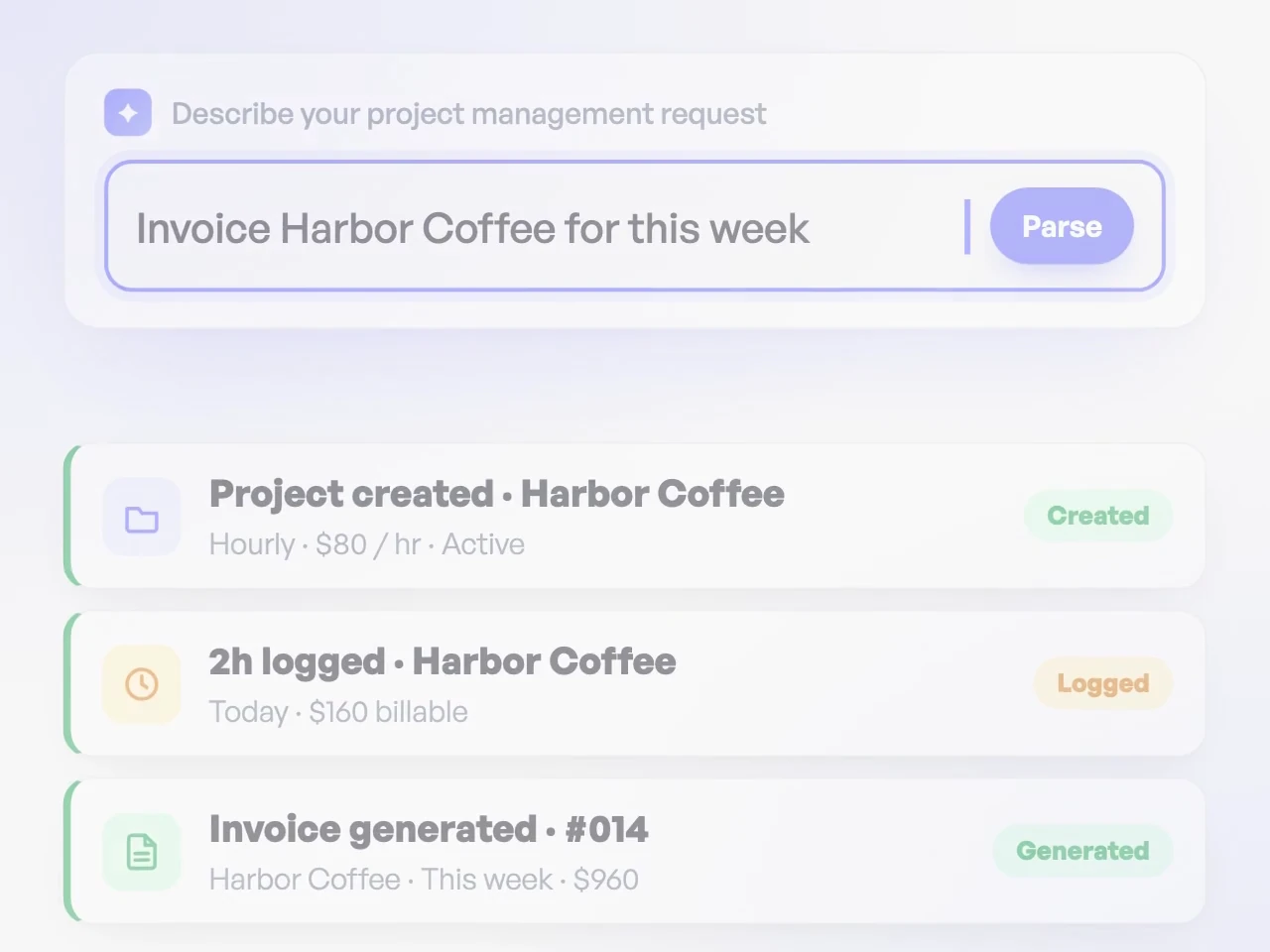 Workey AI turning three plain-English commands into a project, a time entry and an invoice